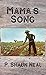 Mama's Song by P. Shaun Neal