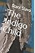 The Indigo Child
