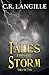 Tales from the Storm Vol 2:...
