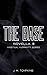 The Base (Habitual Humanity #3)