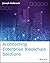 Architecting Enterprise Blo...