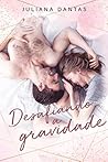 Desafiando a gravidade (Portuguese Edition) Book cover for Desafiando a gravidade (Portuguese Edition)