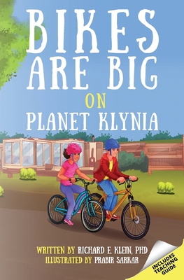 pdf download Bikes Are Big on Planet Klynia