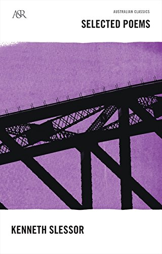 Kenneth Slessor Selected Poems (A&R Classics)