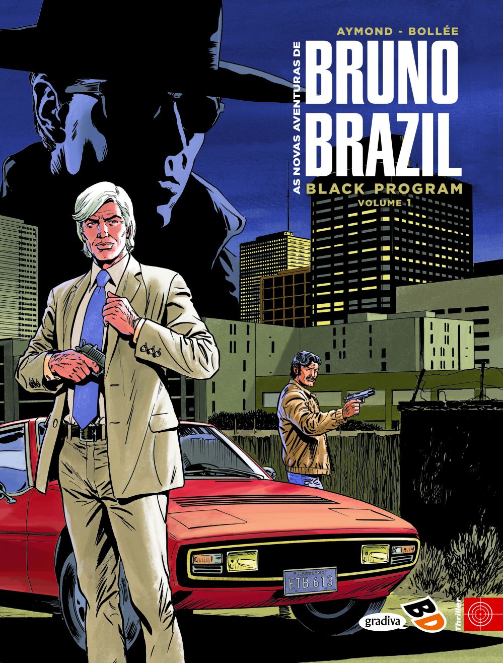 Black Program, volume 1 (As Novas Aventuras de Bruno Brazil, #1)