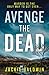 Avenge the Dead (DI Frank Farrell, #3)