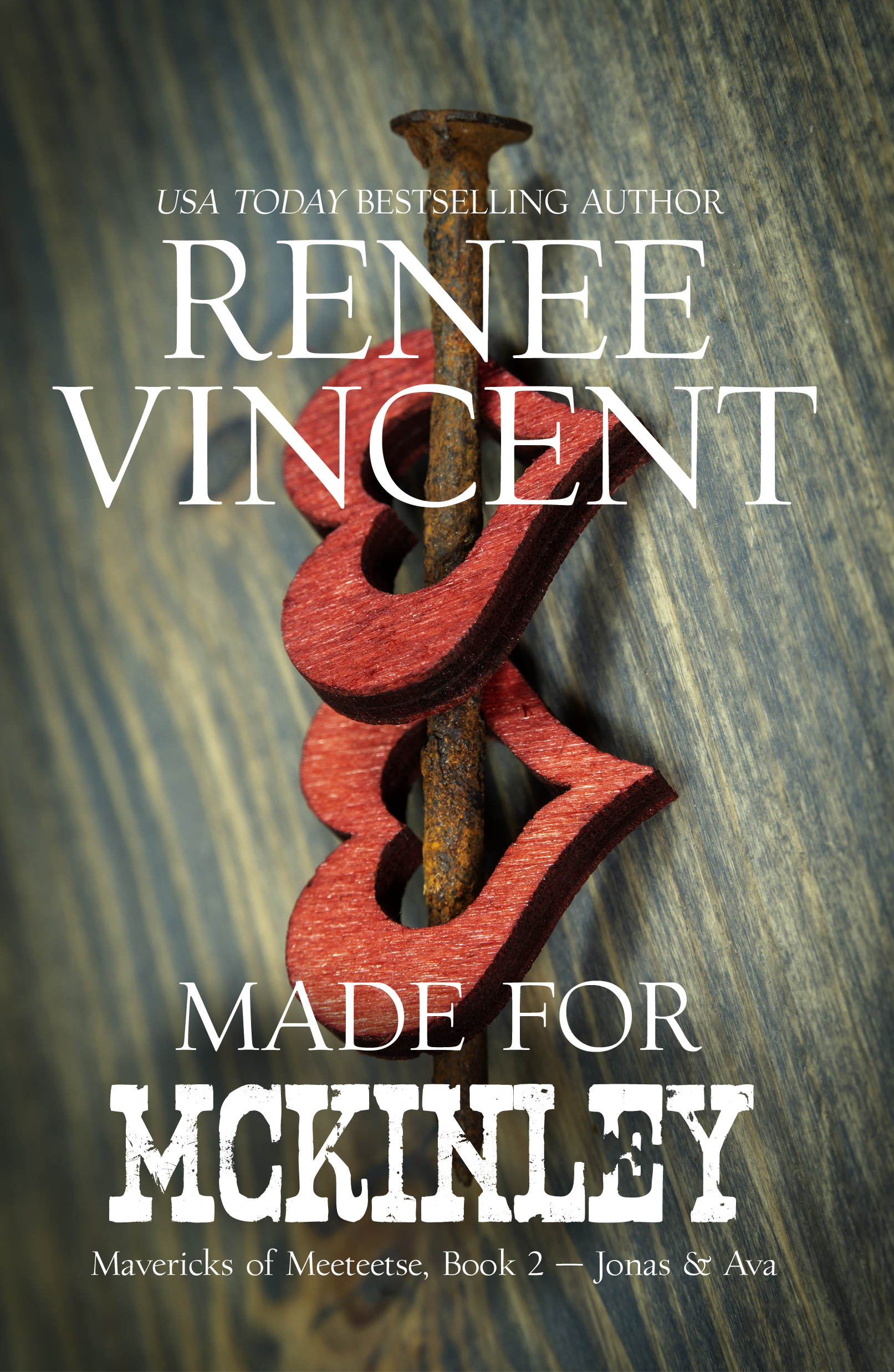 Made For McKinley (Mavericks of Meeteetse #2)