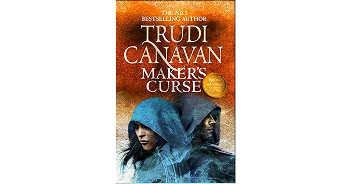 Maker S Curse Millennium S Rule 4 By Trudi Canavan