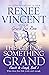 The Gift of Something Grand (Jamett & Joseph, #3)