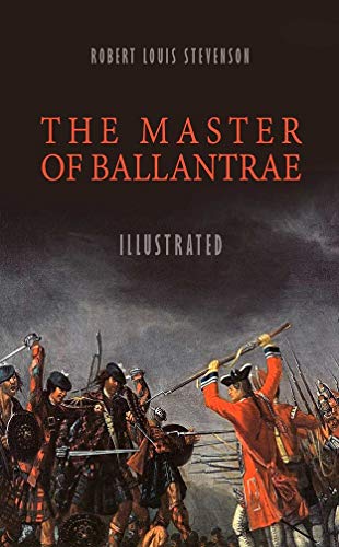 The Master of Ballantrae Illustrated