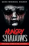 Hungry Shadows: "...