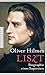 Liszt: Biographie eines Superstars