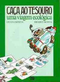 Caça ao Tesouro - Uma Viagem Ecológica