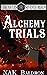 Alchemy Trials: Aether Walk...