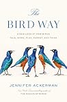 The Bird Way: A N...