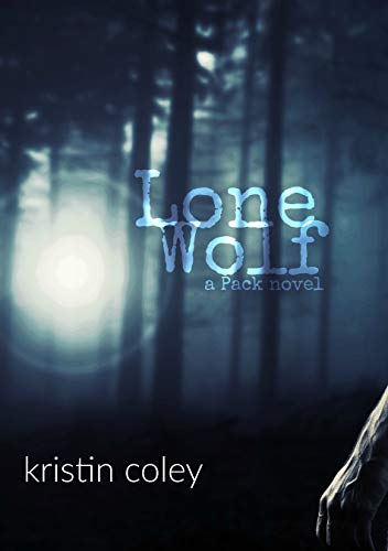 Lone Wolf (The Pack #5)