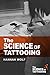 The Science of Tattooing