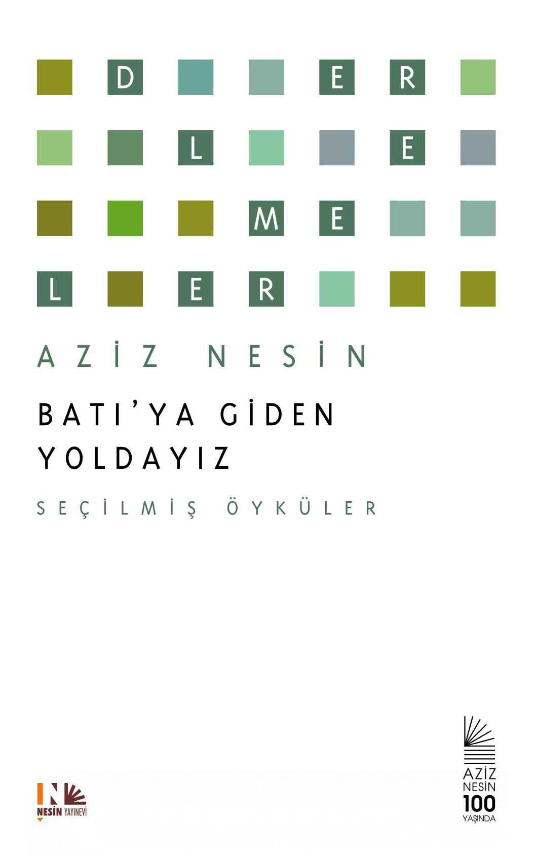 Batı'ya Giden Yoldayız (Hardcover)