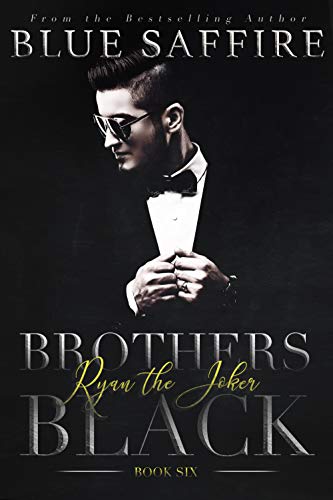 Ryan the Joker (Brothers Black #6)
