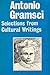 Antonio Gramsci: Selections...