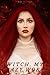 Witch, My Crazy Works by Em Pitts