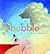 The Bubble
