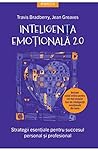 Inteligenta emotionala 2.0 (Romanian Edition)