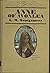 Anne of Avonlea by L.M. Montgomery Anne of Avonlea by L.M. Montgomery