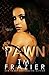 Pawn (The Pawn Duet, #2)