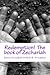 Redemption!: A new translation and commentary to the book of Zechariah