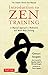 Introduction to Zen Training: A Physical Approach to Meditation and Mind-Body Training (The Classic Rinzai Zen Manual)