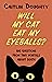 Will My Cat Eat My Eyeballs?: Big Questions from Tiny Mortals about Death