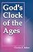 God's Clock of the Ages