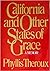 California and Other States of Grace