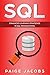 SQL: Enhanced Learning Strategies in SQL Programming