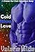 Cold Blue Love (Choose Our Own Adventure Romance)
