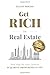 Get Rich in Real Estate: Your Step-by-Step Guide to Acquiring Properties in NYC
