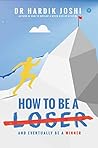 How To Be A Loser