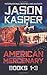 American Mercenary: Books 1...