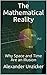 The Mathematical Reality: W...