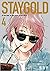 STAYGOLD 4 (STAYGOLD, #4)