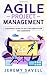 Agile Project Management: A Beginner's Guide to Agile Implementation and Leadership