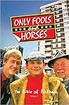 Only Fools and Horses - the Scripts Vol 1: Vol. I Only Fools and Horses - the Scripts Vol 1: Vol. I