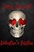 Scary Snippets: Valentine's...