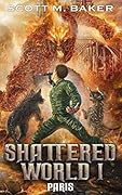 Shattered World I: Paris