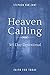Heaven Calling by Stephen VanZant