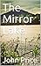The Mirror Lake by John Price