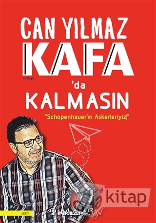 Kafa'da Kalmasın: Schopenhauer'ın Askerleriyiz!