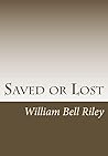 Saved or Lost