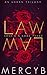 Law by Mercy B